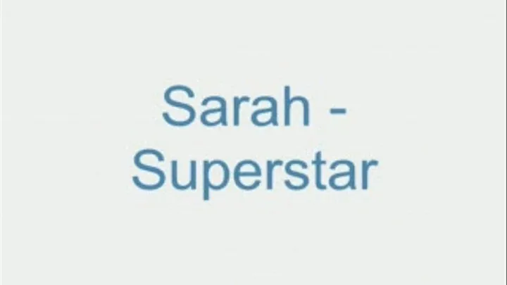 Sarah - Superstar