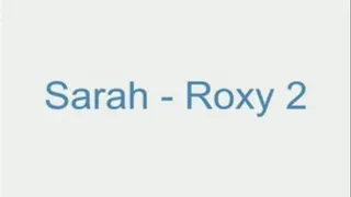 Sarah - Roxy 2