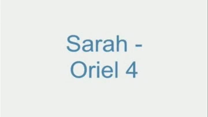 Sarah - Oriel 4