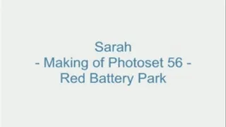 Sarah - Making of Photoset 56 - Red Battery Park