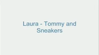 Laura - Tommy and Sneakers