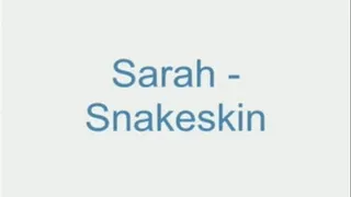 Sarah - Snakeskin