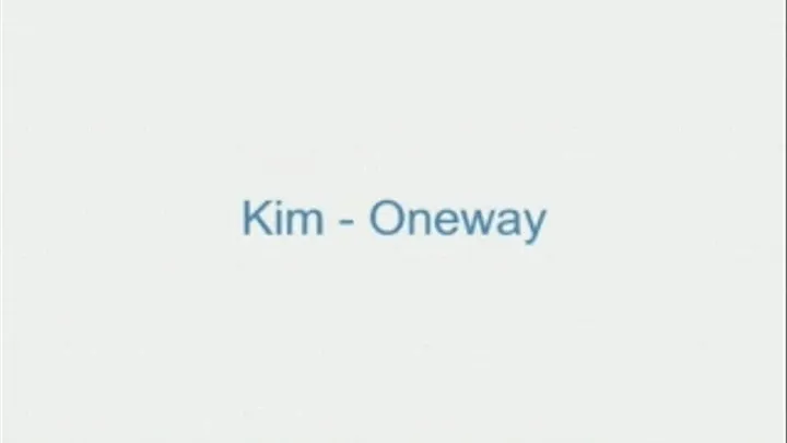 Kim - Oneway