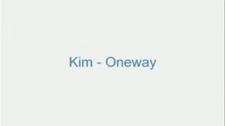 Kim - Oneway