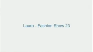 Laura - Fashion Show 23