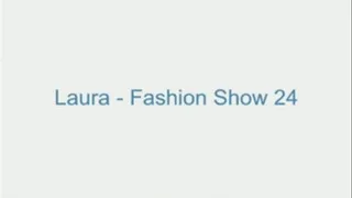 Laura - Fashion Show 24