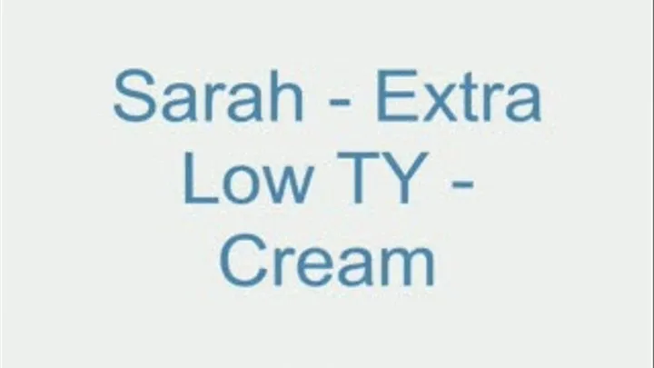 Sarah - Extra Low Tommy cream