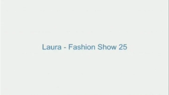 Laura - Fashion Show 25