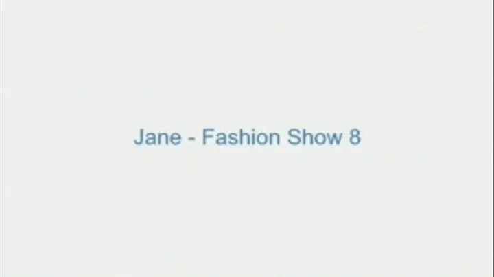 Jane - Fashion Show 8