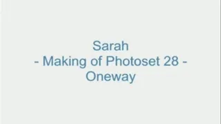 Sarah - Making of Photoset 28 - Oneway