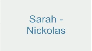 Sarah - Nickolas