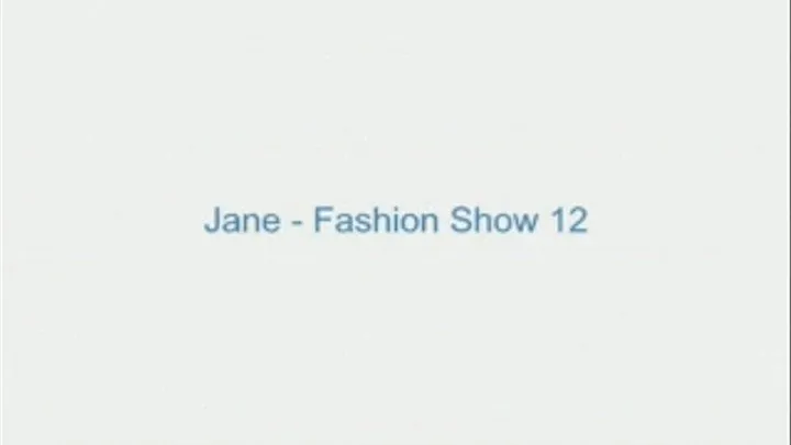 Jane - Fashion Show 12