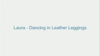 Laura - Dancing in Leatherleggings