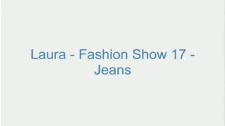 Laura - Fashion Show 17