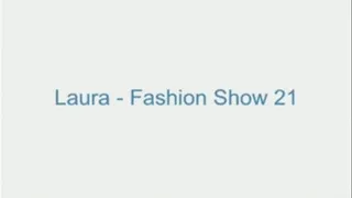 Laura - Fashion Show 21