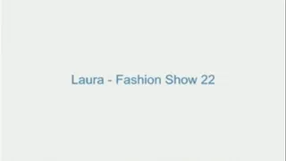 Laura - Fashion Show 22