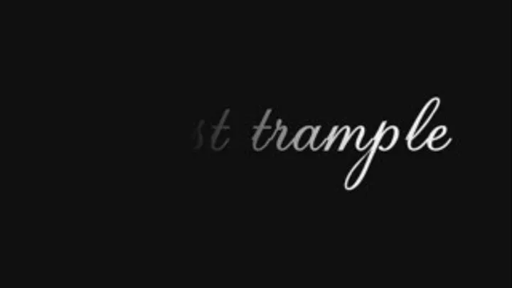 First trample