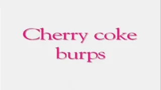 cherry coke burps