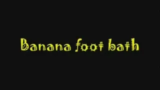 Banana foot bath