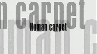 Human carpet