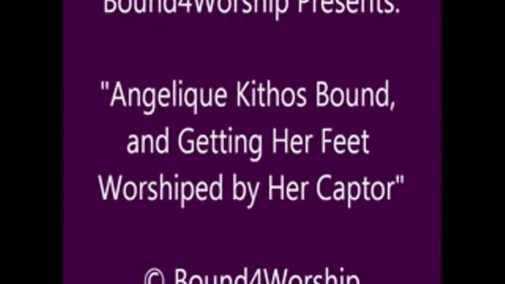 Angelique Kithos Worshiped by Her Captor - SQ