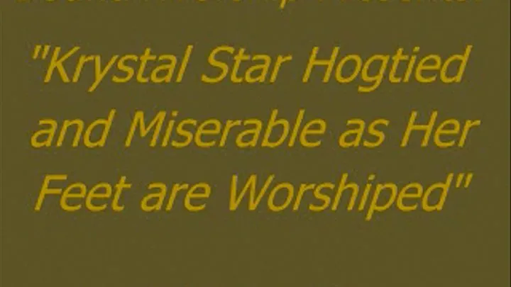 Krystal Star Hogtied for Worship - SQ