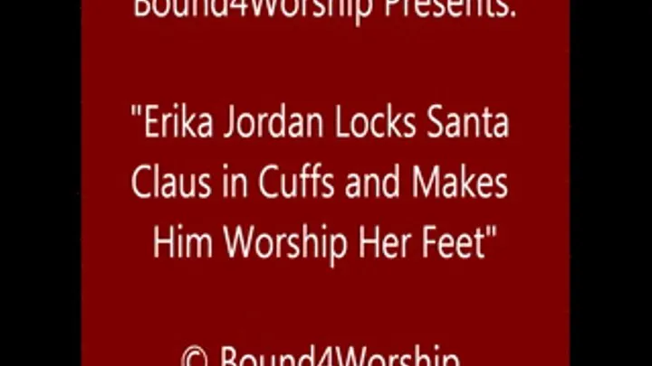 Erika Jordan Santa To Worship Her Feet - SQ