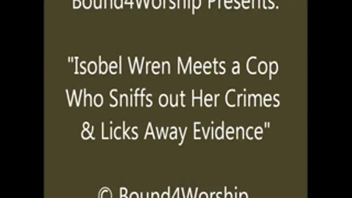 Isobel Wren in Cuffs: Foot Sniff & Lick - SQ