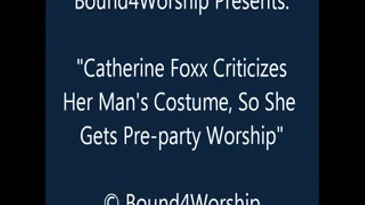 Catherine Foxx Worshiped in Her Costume - SQ