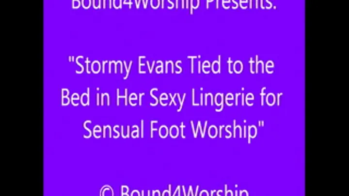 Stormy Evans Foot Worship in Lingerie