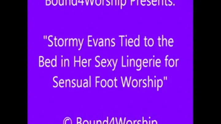 Stormy Evans Foot Worship in Lingerie - SQ