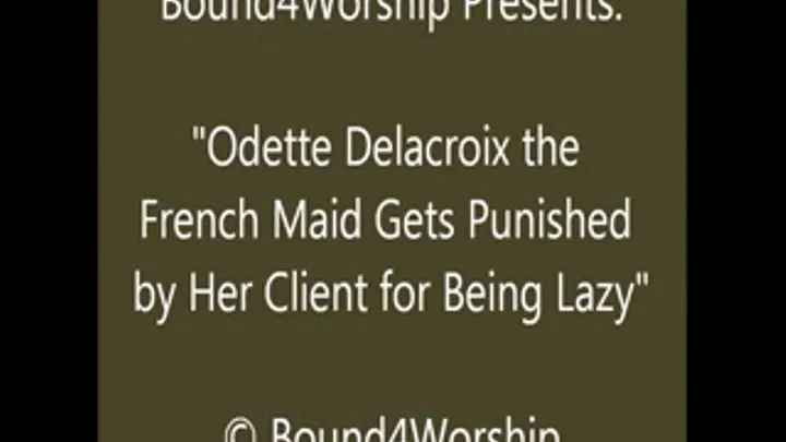 Odette the Maid Gets Foot Worship - SQ