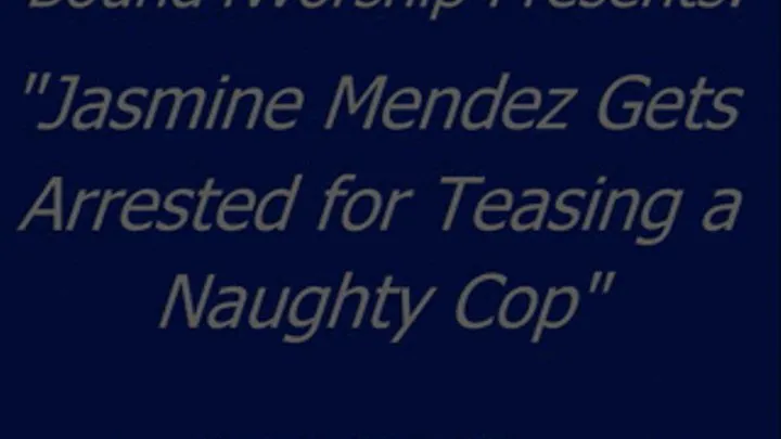 Jasmine Mendez Gets Arrested