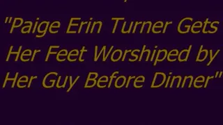 Paige Erin Turner Gets Foot Worship Before Dinner - SQ