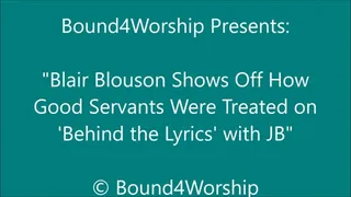 Blair Blouson Gets Foot Worship on Behind the Lyrics