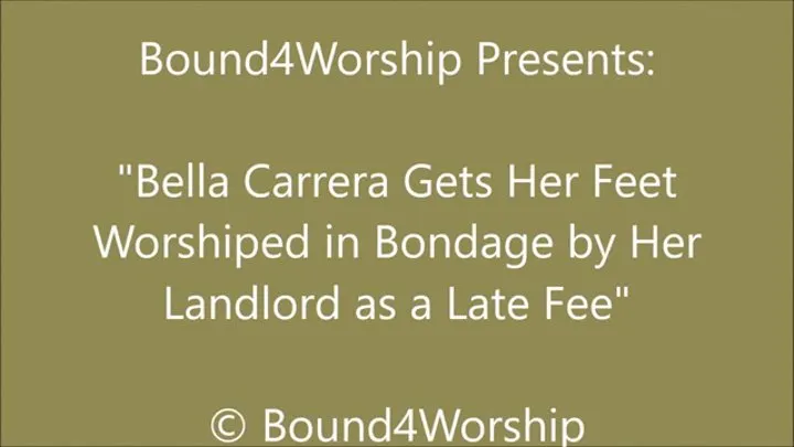 Bella Carrera Pays a Special Late Rent Fee - SQ