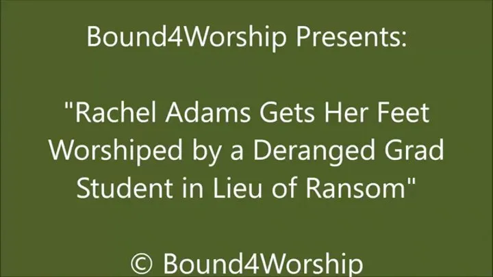 Rachel Adams Worshiped In Lieu of Ransom - SQ