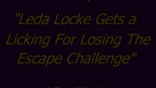 Leda Locke Lickled For Failing to Escape - SQ