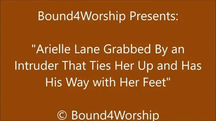 Arielle Lane Gets Foot Worship from an Intruder