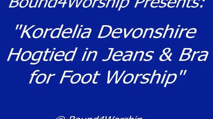 Kordelia Devonshire Hogtied for Worship