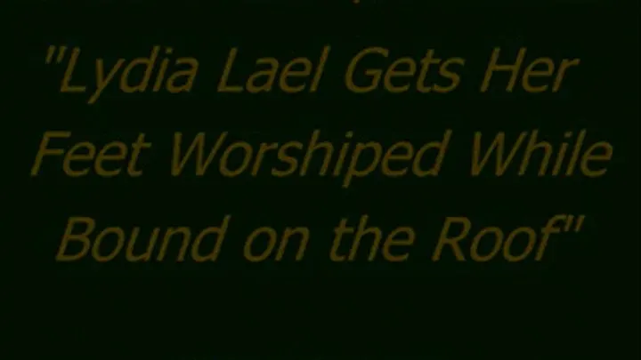 Lydia Lael Worshiped on the Roof - SQ