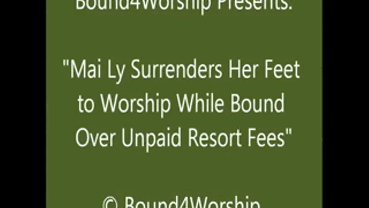 Mai Ly Worshiped for a Resort Fee - SQ