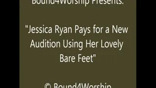 Jessica Ryan Pays the Unusual Audition Fee