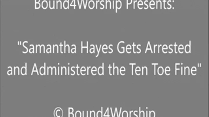Samantha Hayes Arrested and Worshiped - SQ