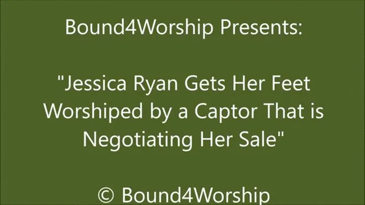Jessica Ryan Endures Bound Foot Worship Before Being Sold