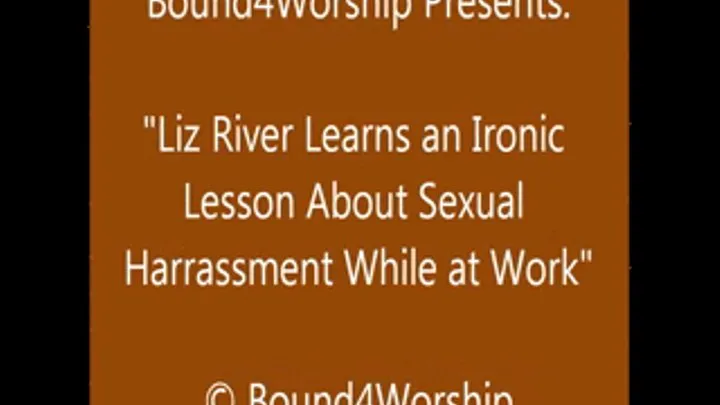 Liz River Worshiped at the Office - SQ