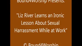 Liz River Worshiped at the Office