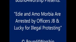 Amo & Edie Arrested Together