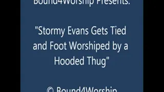 Stormy Evans Worshiped by a Hooded Thug - SQ