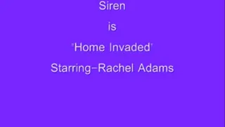 Siren is - HOME INVADED